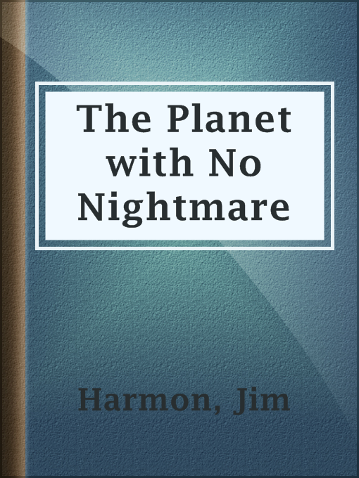 Cover image for The Planet with No Nightmare